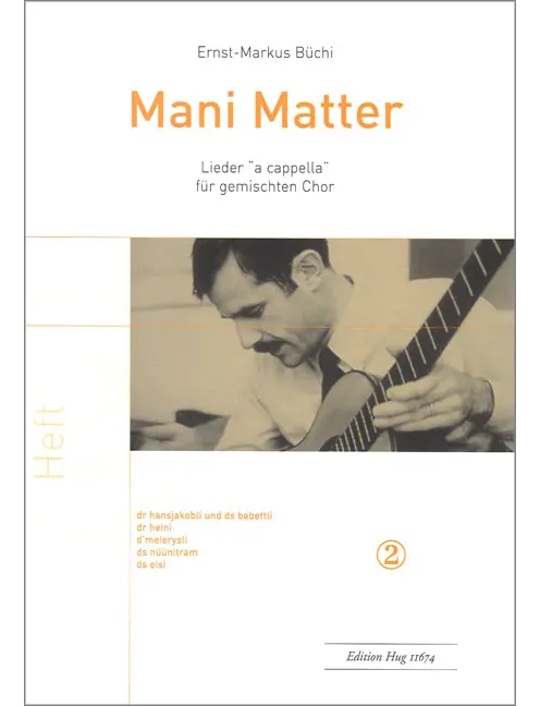 Mani Matter Lieder 2